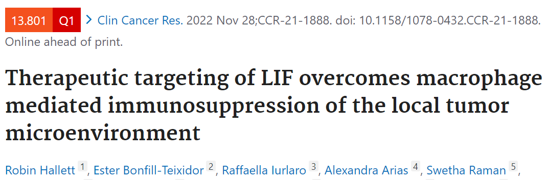 Clin Cancer Res: 白血病抑制因子作为癌症免疫治疗的治疗靶点