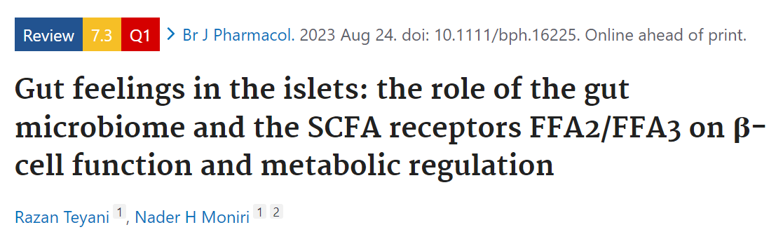 英国药理学：肠道微生物组和SCFA受体FFA2/FFA3对β细胞功能和代谢调节的作用