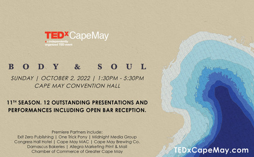 TEDxCapeMay 2022 returns for "Body & Soul"